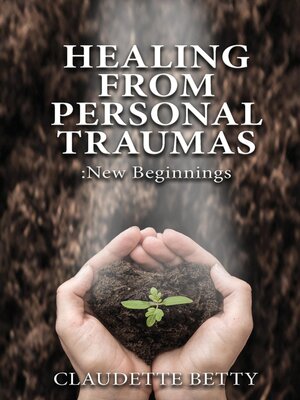 cover image of Healing from Personal Traumas